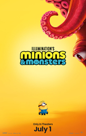 Minions & Monsters Movie- 7/15/26
