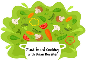 Presentational Plant Based Cooking with Brian Rossiter visual