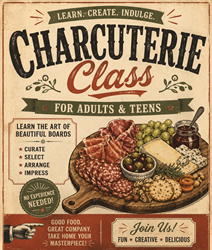Presentational Charcuterie Class - Make & Take visual