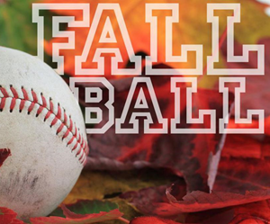 Presentational 2026 Fall Baseball/Softball visual