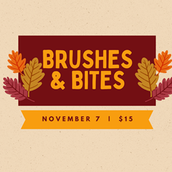 Presentational Brushes & Bites (18+): November 7 visual