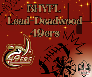 Presentational 2026 BHYFL Lead/Deadwood 49ers visual