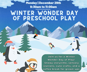 Presentational Winter Wonder Day of Preschool Play visual