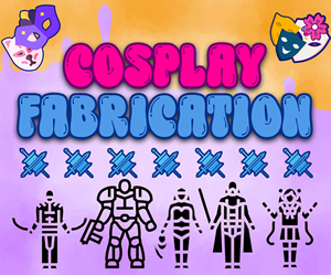 Presentational Cosplay Fabrication Camp (Lakewood Clubhouse) visual