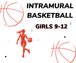 Presentational Intramural Basketball (Girls 9th-12th) visual