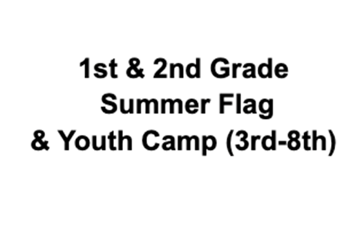 1st & 2nd Grade Flag and Youth Football Camp link