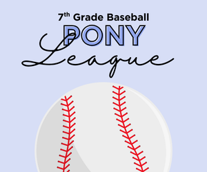 Presentational 7th Grade Pony League Baseball visual