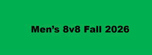 Presentational Men's 8v8 - Fall 2026 visual