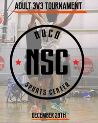 Presentational NOCO Basketball | Dec. 28th Adult 3v3 Tournament visual