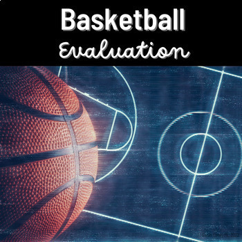 Basketball Evaluations link