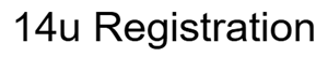 Presentational 14u 2026 Team Registration visual